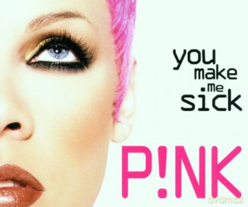 Pink: You Make Me Sick [CD]