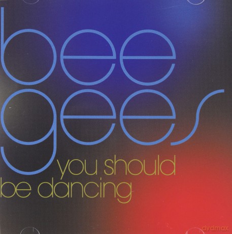 Bee Gees: You Should Be Dancing [CD]