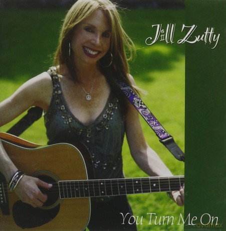 Jill Zutty: You Turn Me On [CD]