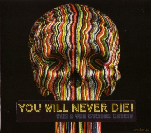 Yom and the Wonder Rabbis: You Will Never Die! [CD]