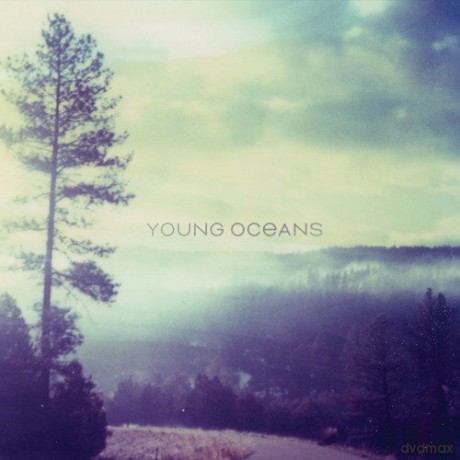 Young Oceans: Young Oceans [CD]