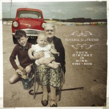Funeral for a Friend: Your History Is Mine: 2002-2009 [2CD]