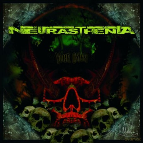 Neurasthenia: Your Omen [CD]
