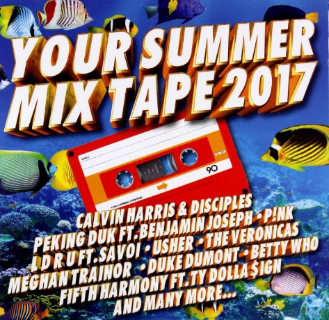 Your Summer Mix Tape 2017 [2CD]