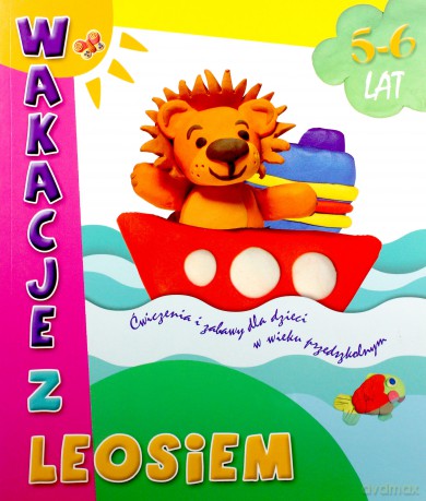 Wakacje Z Leosiem 5-6 Lat [KSIĄŻKA]