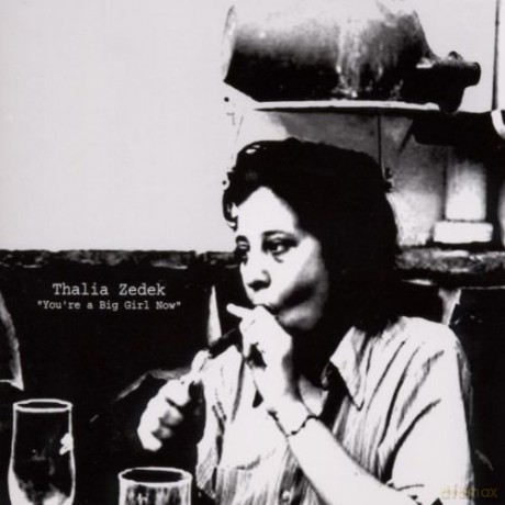 Thalia Zedek: You're a Big Girl Now [CD]