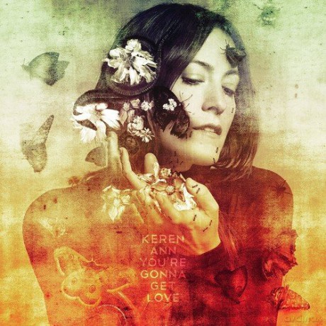 Keren Ann: You'Re Gonna Get Love [CD]