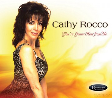 Cathy Rocco: You'Re Gonna Hear From Me [CD]