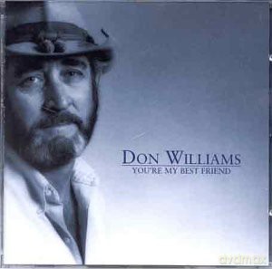Don Williams: You'Re My Best Friend [CD]