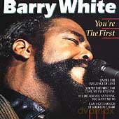 Barry White: You'Re The First [CD]