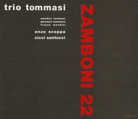 Tommasi Trio: Zamboni 22 [CD]