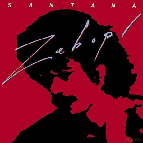 Carlos Santana: Zebop! [CD]