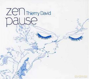 Thierry David: Zen Pause [CD]