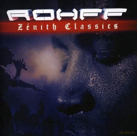 Rohff: Zenith Classics [2CD]