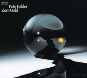 Pole Folder: Zero Gold [CD]
