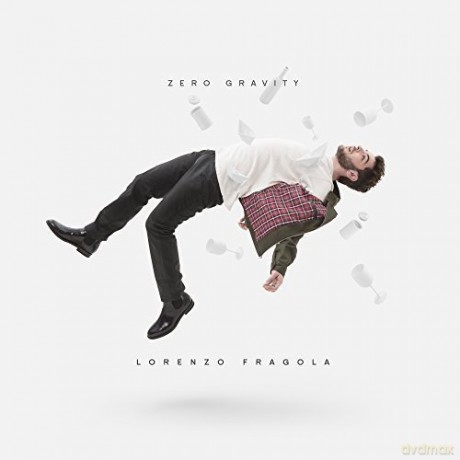 Lorenzo Fragola: Zero Gravity [CD]