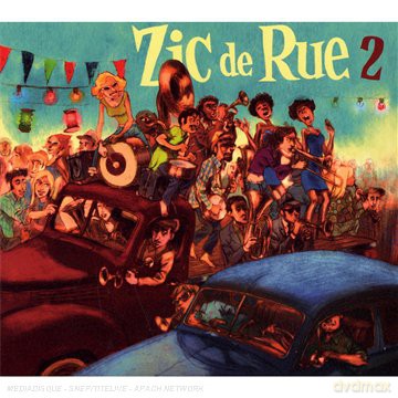 Zic De Rue 2 [CD]