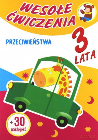 Wesołe Ćwiczenia: Przeciwieństwa 3 Lata [KSIĄŻKA]