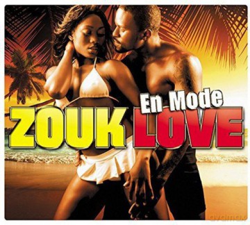 Zouk Love en Mode [2CD]