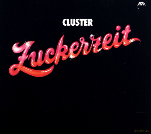 Cluster: Zuckerzeit [CD]