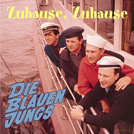 Die Blauen Jungs: Zuhause Zuhause [CD]