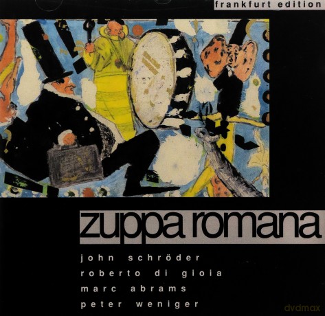 Zuppa Romana [CD]