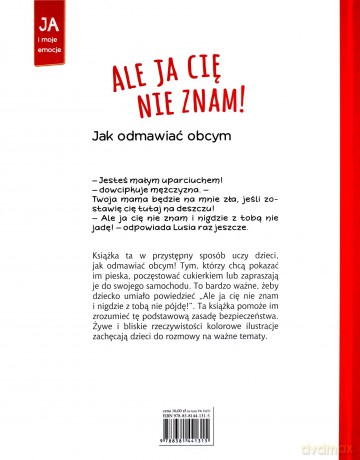 Ale ja cię nie znam. Jak odmawiać obcym - Dagmar Geisler [KSIĄŻKA]