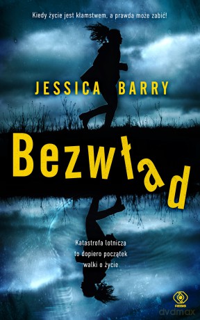Bezwład - Jessica Barry [KSIĄŻKA]