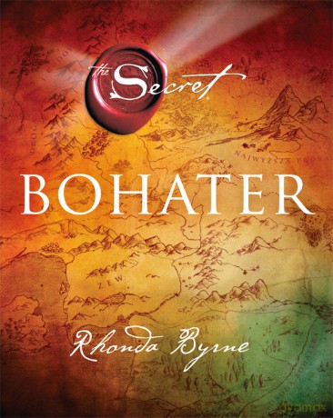 Bohater - Rhonda Byrne [KSIĄŻKA]