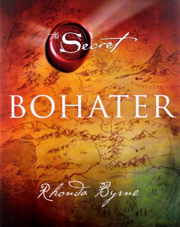 Bohater - Rhonda Byrne [KSIĄŻKA]