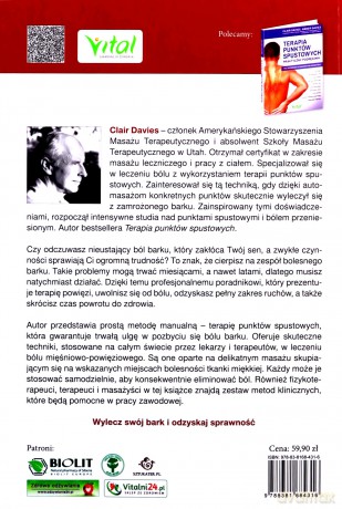 Jak pozbyć się chronicznego bólu barku. Terapia punktów spustowych w samodzielnym leczeniu zapalenia torebki stawowej ścięgien i stawów oraz zespołu cieśni - Clair Davies [KSIĄŻKA]