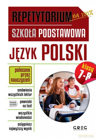 Język polski. Repetytorium Szkoła podstawowa klasy 7-8 [KSIĄŻKA]