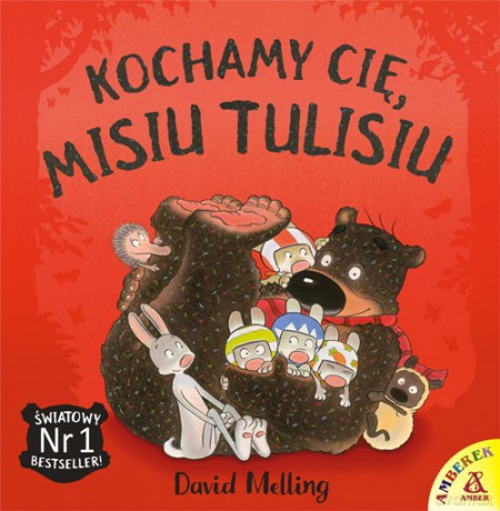 Kochamy Cię Misiu Tulisiu - David Melling [KSIĄŻKA]