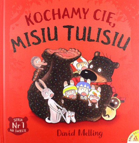 Kochamy Cię Misiu Tulisiu - David Melling [KSIĄŻKA]