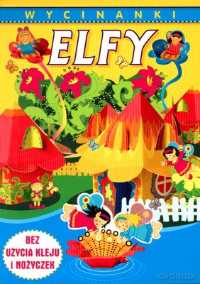 Wycinanki: Elfy [KSIĄŻKA]