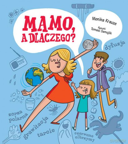 Mamo a dlaczego - Monika Krauze [KSIĄŻKA]