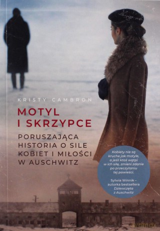 Motyl i skrzypce - Kristy Cambron [KSIĄŻKA]