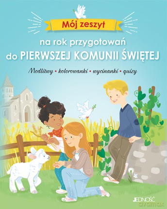 Mój zeszyt na rok przygotowań do Pierwszej Komunii Świętej - Camille Pierre [KSIĄŻKA]