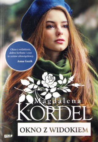 Okno z widokiem. Malownicze - Magdalena Kordel [KSIĄŻKA]