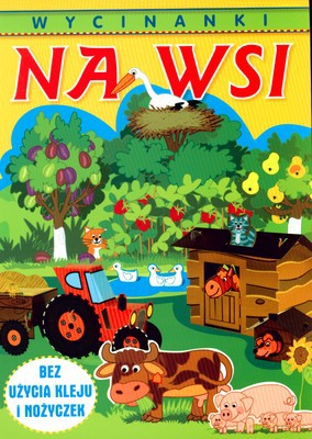 Wycinanki: Na Wsi [KSIĄŻKA]