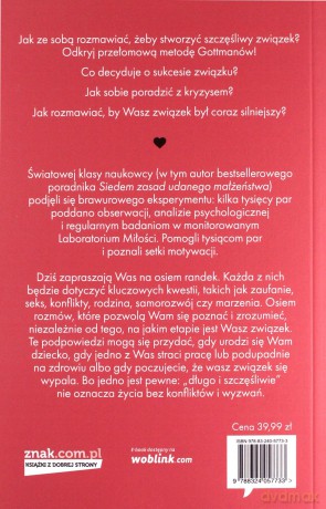 Osiem randek czyli jak ze sobą rozmawiać żeby stworzyć udany związek - Julie Schwartz Gottman, John Gottman [KSIĄŻKA]