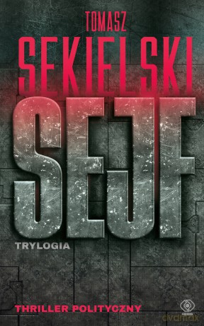Sejf trylogia - Tomasz Sekielski [KSIĄŻKA]