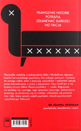 Spod kozetki. O pewnym psychiatrze i jego najdziwniejszych przypadkach - Gary Small, Gigi Vorgan [KSIĄŻKA]