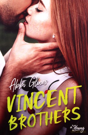 Vincent brothers - Abbi Glines [KSIĄŻKA]