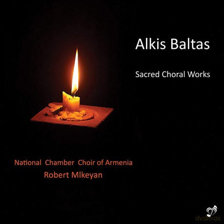 Chamber Choir Of Armenia: Alkis Baltas: Sacred Choral Works [CD]