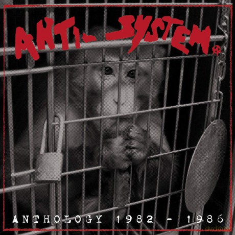 Anti System: Anthology 1982-1986 [2xWinyl]