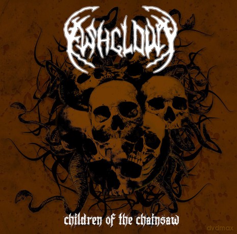 Ashcloud: Children Of The Chainsaw [CD]