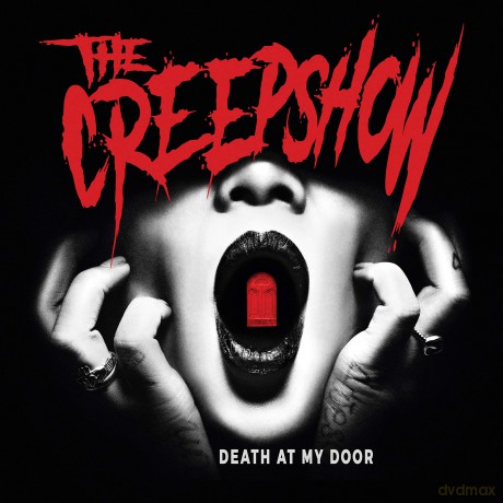 Creepshow: Death At My Door [CD]
