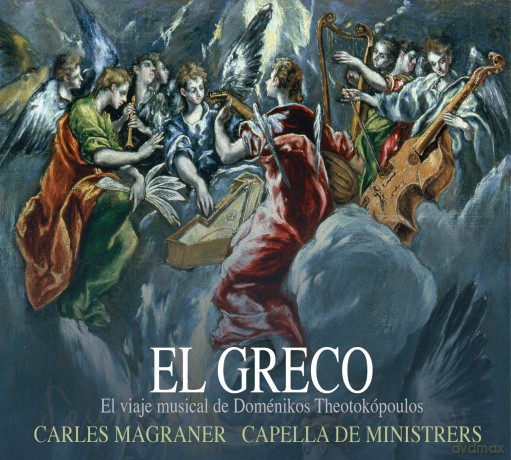 Capella De Ministrers: El Greco - Domenikos Theotokopoulos [CD]