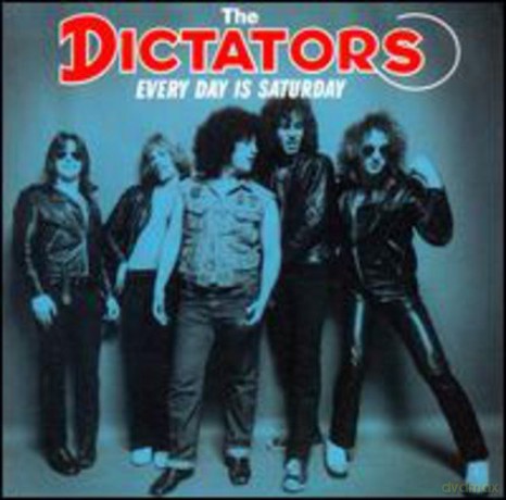 Dictators: Every Day Is Saturday [2xWinyl]